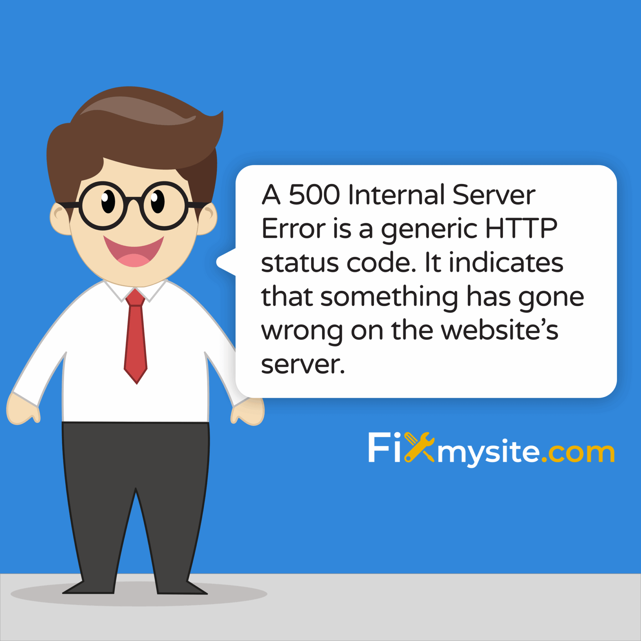 Internal Server Error Meaning: What It Is and How to Fix It