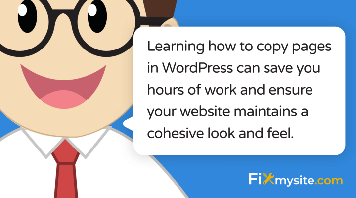 Learning how to copy pages in WordPress can save you hours of work and ensure your website maintains a cohesive look and feel.