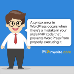 A syntax error in WordPress occurs when there’s a mistake in your site’s PHP code that prevents WordPress from properly executing it.