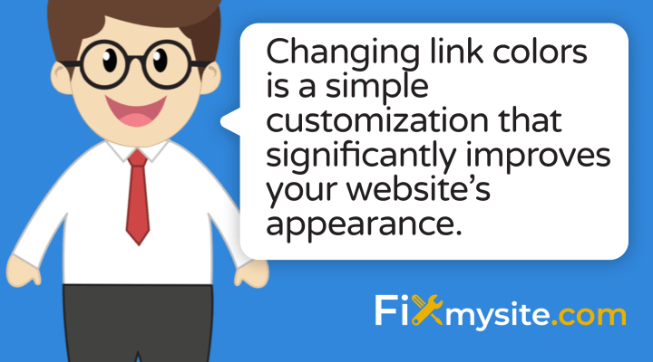 Changing link colors is a simple customization that significantly improves your website’s appearance.